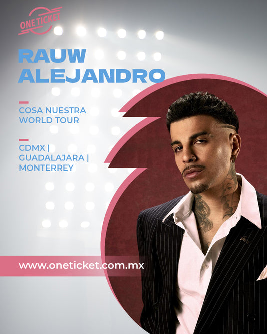 RAUW ALEJANDRO – COSA NUESTRA WORLD TOUR 2025 (CDMX)